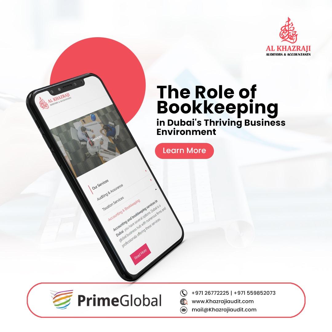 The Role of Bookkeeping in Dubai’s Thriving Business Environment
