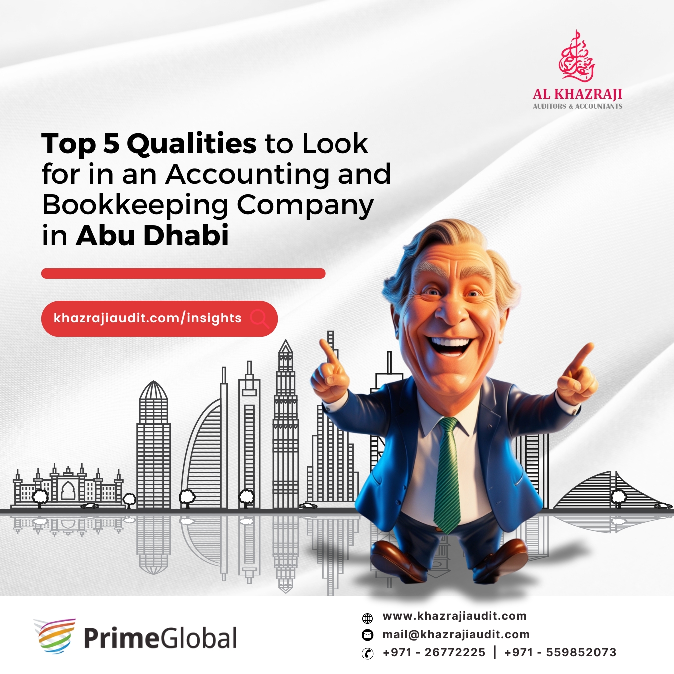 Top 5 Qualities to Look for in an Accounting and Bookkeeping Company in Abu Dhabi.